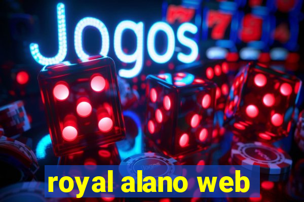 royal alano web